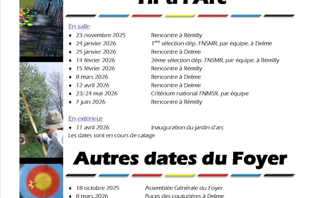 Archers, à vos agendas